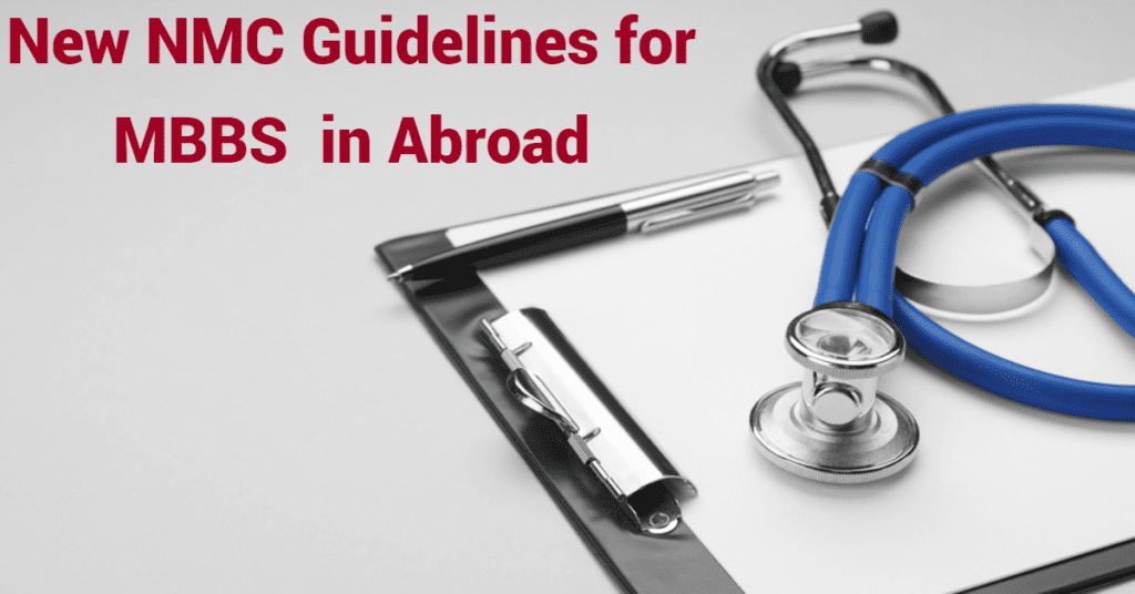 New NMC Guidelines for MBBS in Abroad